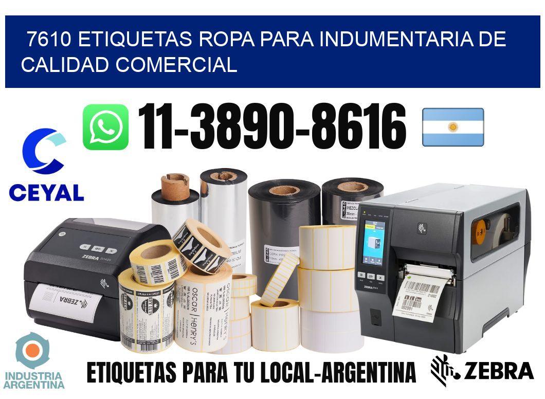 7610 Etiquetas ropa para indumentaria de calidad comercial