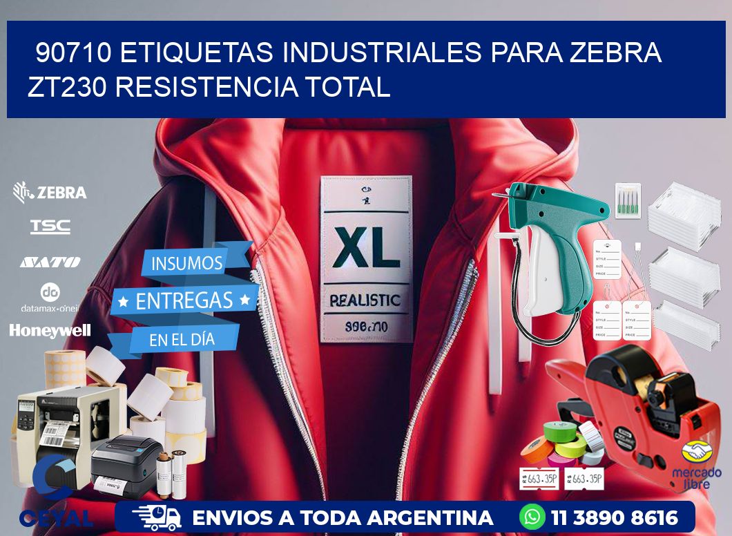 90710 etiquetas industriales para zebra zt230 resistencia total