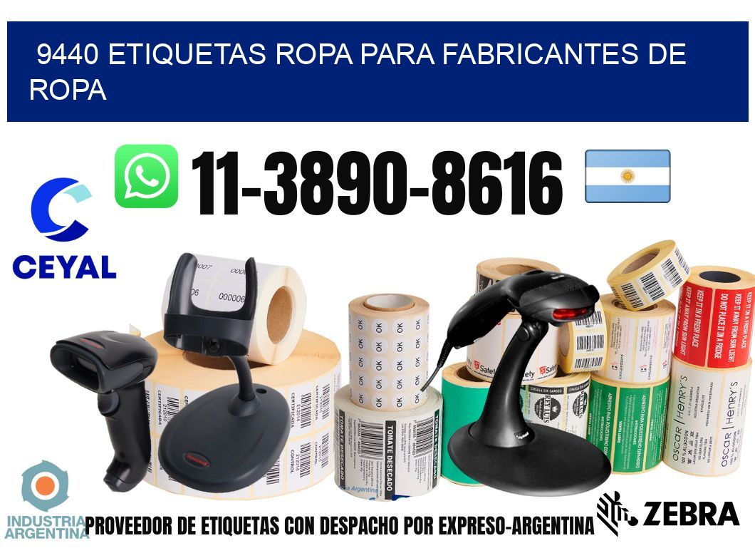 9440 Etiquetas ropa para fabricantes de ropa