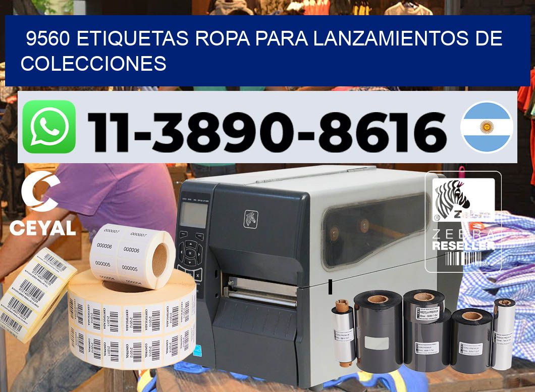 9560 Etiquetas ropa para lanzamientos de colecciones