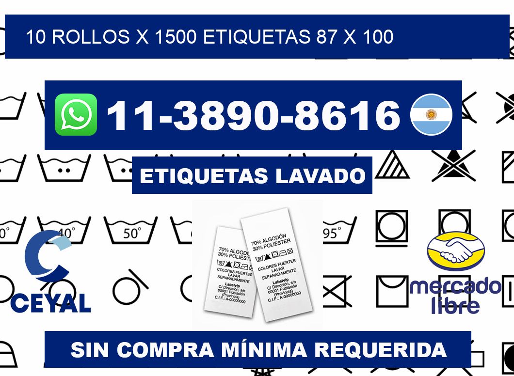 10 rollos x 1500 etiquetas 87 x 100