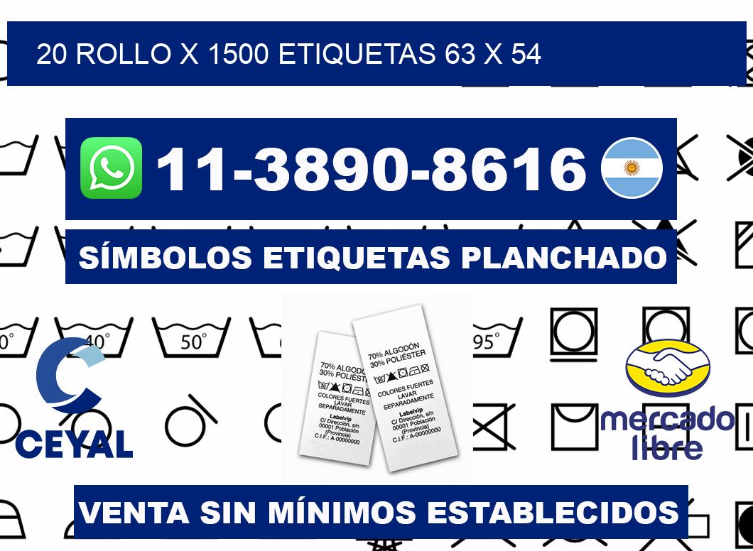 20 rollo x 1500 etiquetas 63 x 54