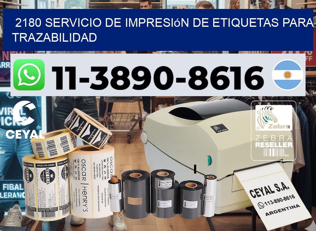 2180 Servicio de impresión de etiquetas para trazabilidad