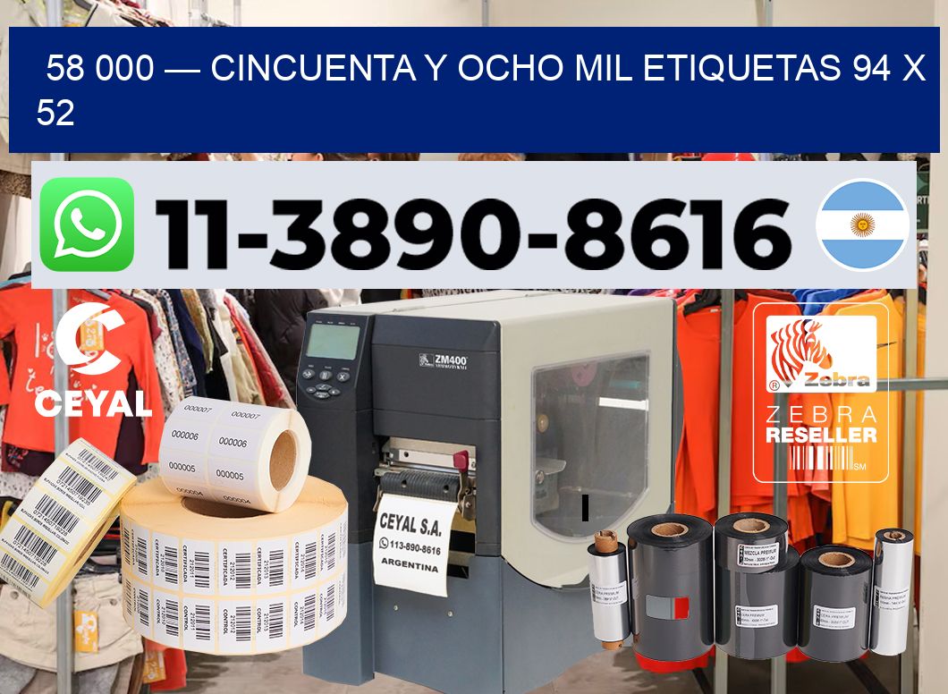 58 000 — cincuenta y ocho mil etiquetas 94 x 52