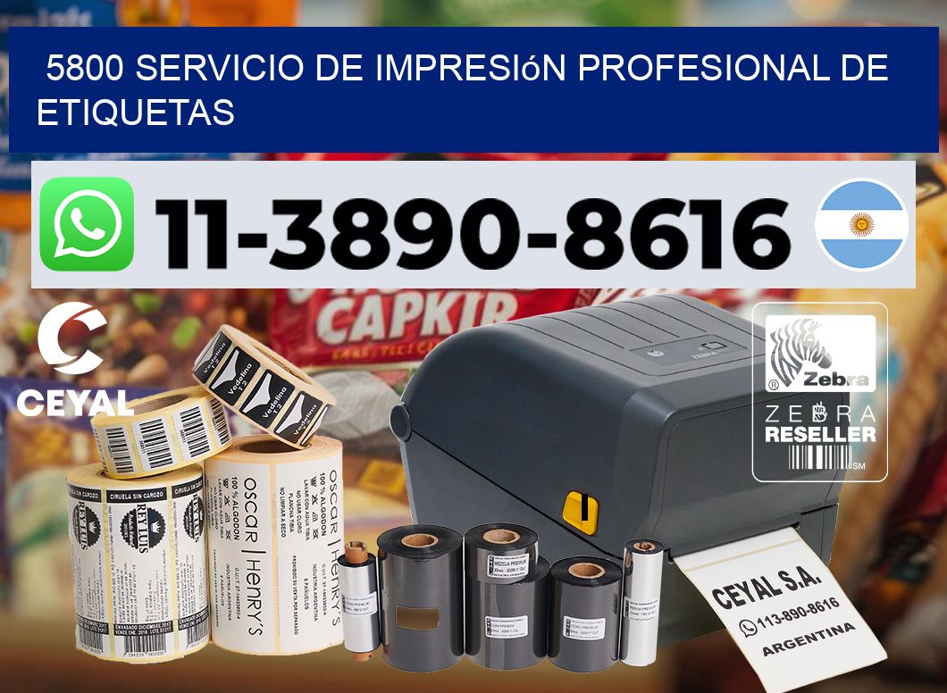 5800 Servicio de impresión profesional de etiquetas