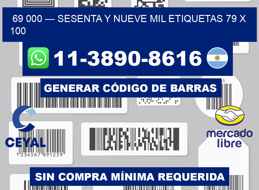 69 000 — sesenta y nueve mil etiquetas 79 x 100
