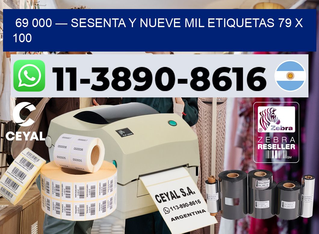 69 000 — sesenta y nueve mil etiquetas 79 x 100