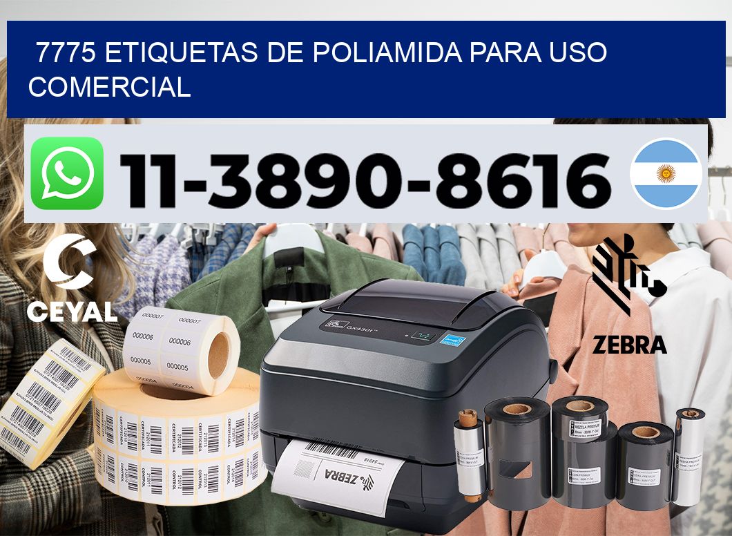 7775 Etiquetas de poliamida para uso comercial