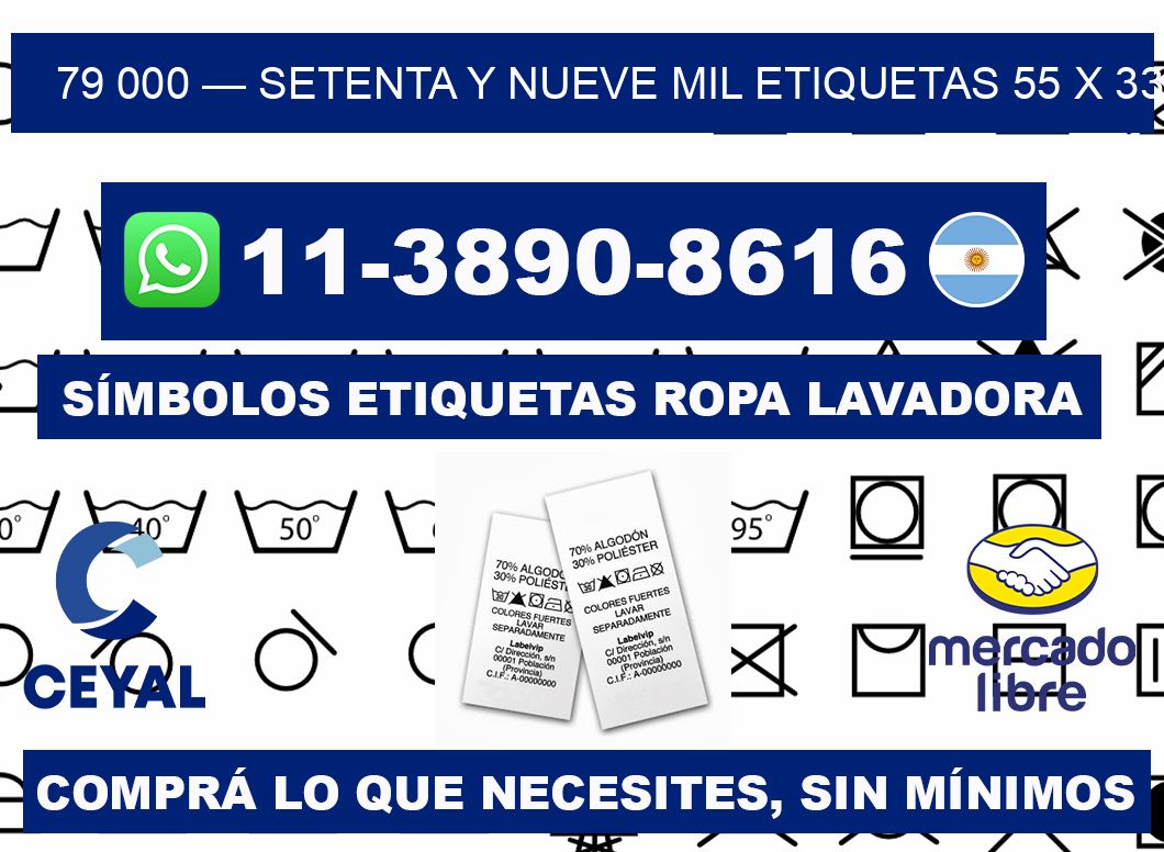79 000 — setenta y nueve mil etiquetas 55 x 33