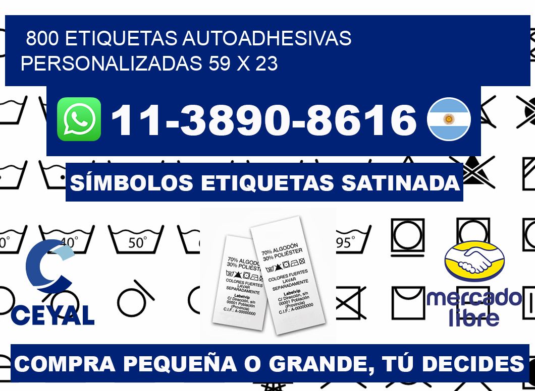 800 Etiquetas autoadhesivas personalizadas 59 x 23