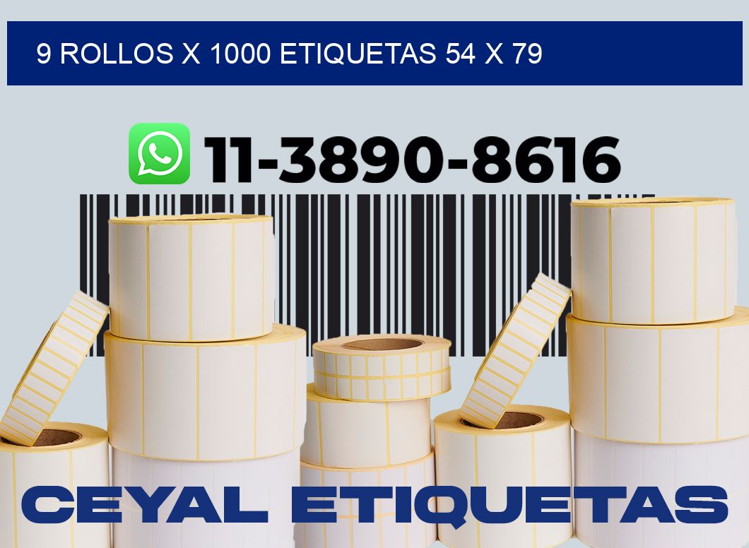 9 rollos x 1000 etiquetas 54 x 79