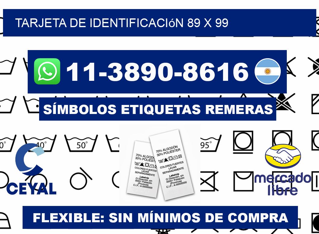 Tarjeta de identificación 89 x 99