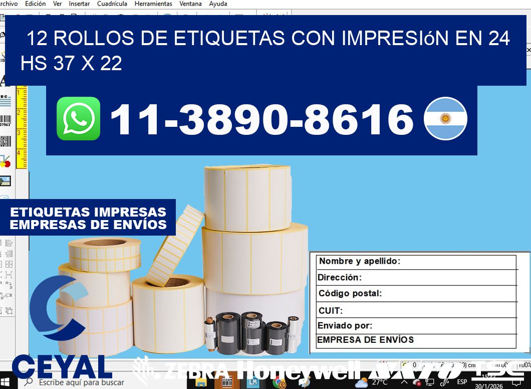 12 rollos de etiquetas con impresión en 24 hs 37 x 22