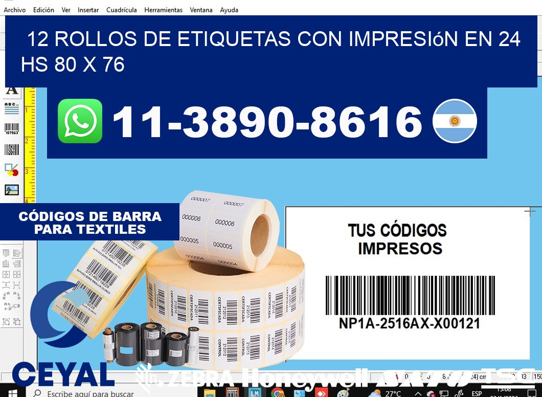 12 rollos de etiquetas con impresión en 24 hs 80 x 76
