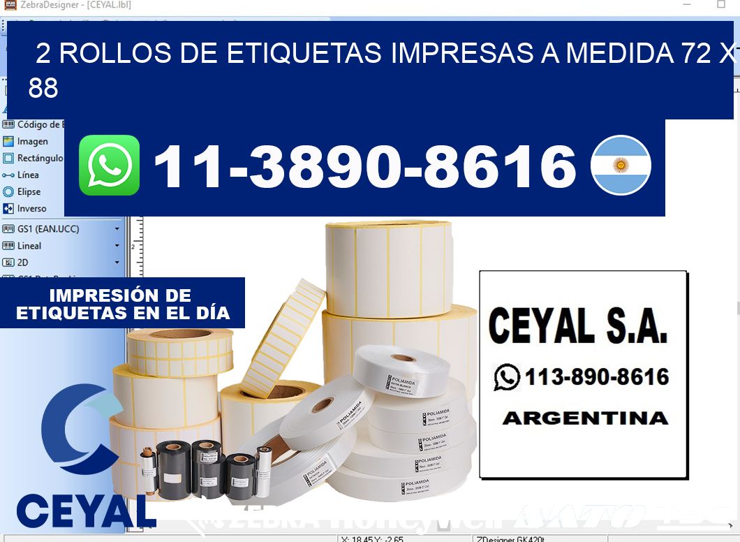 2 rollos de etiquetas impresas a medida 72 x 88