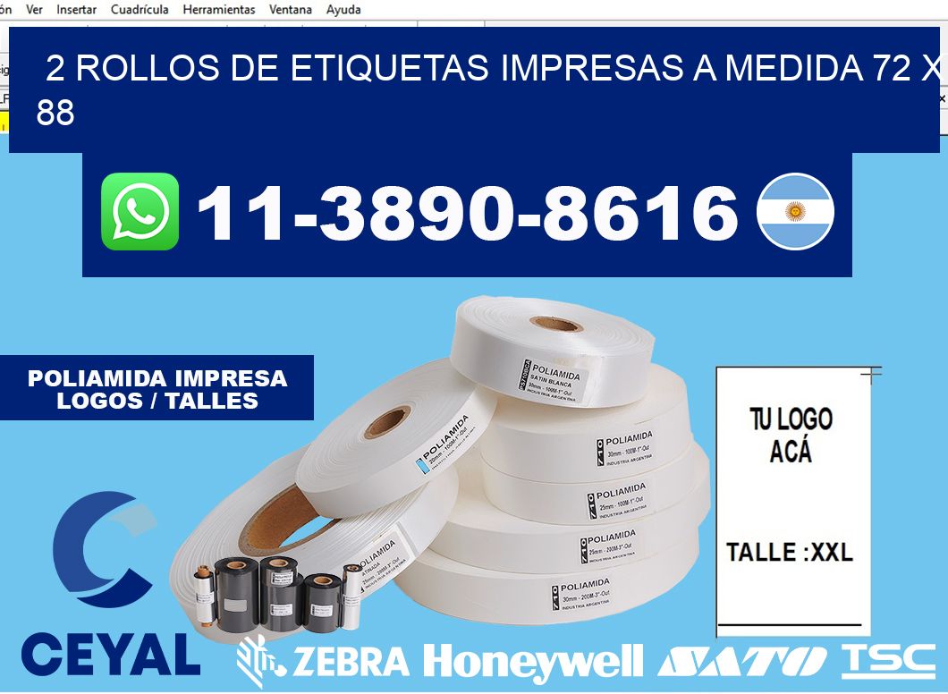 2 rollos de etiquetas impresas a medida 72 x 88