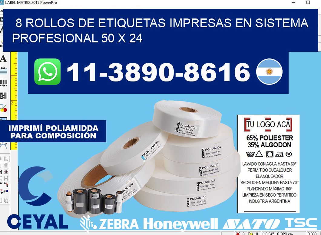 8 rollos de etiquetas impresas en sistema profesional 50 x 24