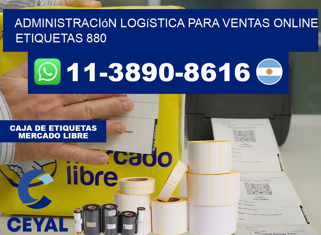 Administración logística para ventas online  etiquetas 880