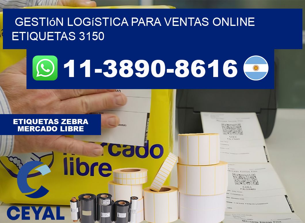 Gestión logística para ventas online  etiquetas 3150