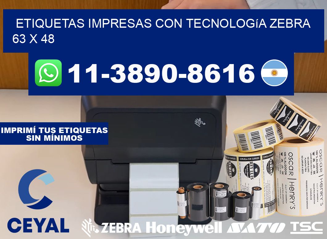 etiquetas impresas con tecnología Zebra 63 x 48