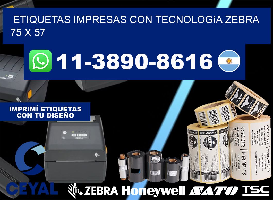 etiquetas impresas con tecnología Zebra 75 x 57