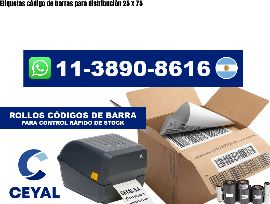 Etiquetas código de barras para distribución 25 x 75