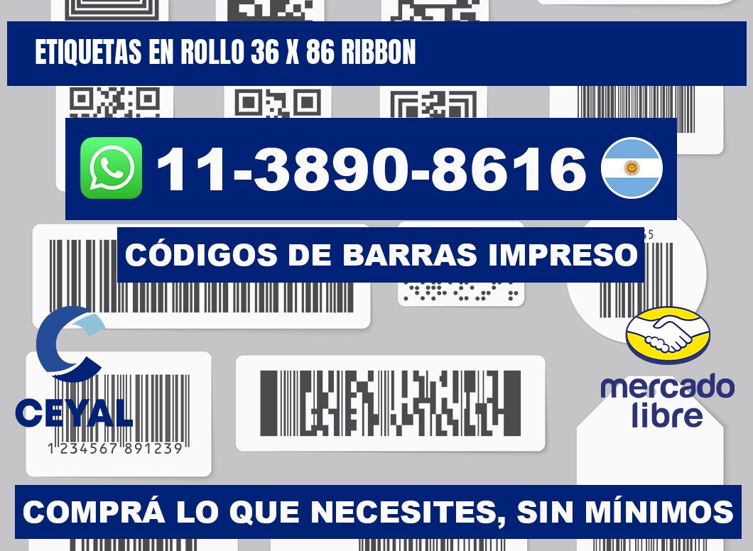 Etiquetas en rollo 36 x 86 ribbon