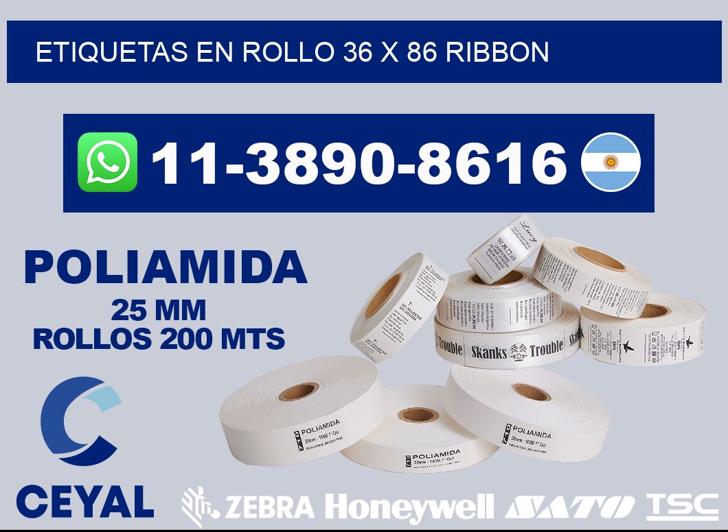 Etiquetas en rollo 36 x 86 ribbon