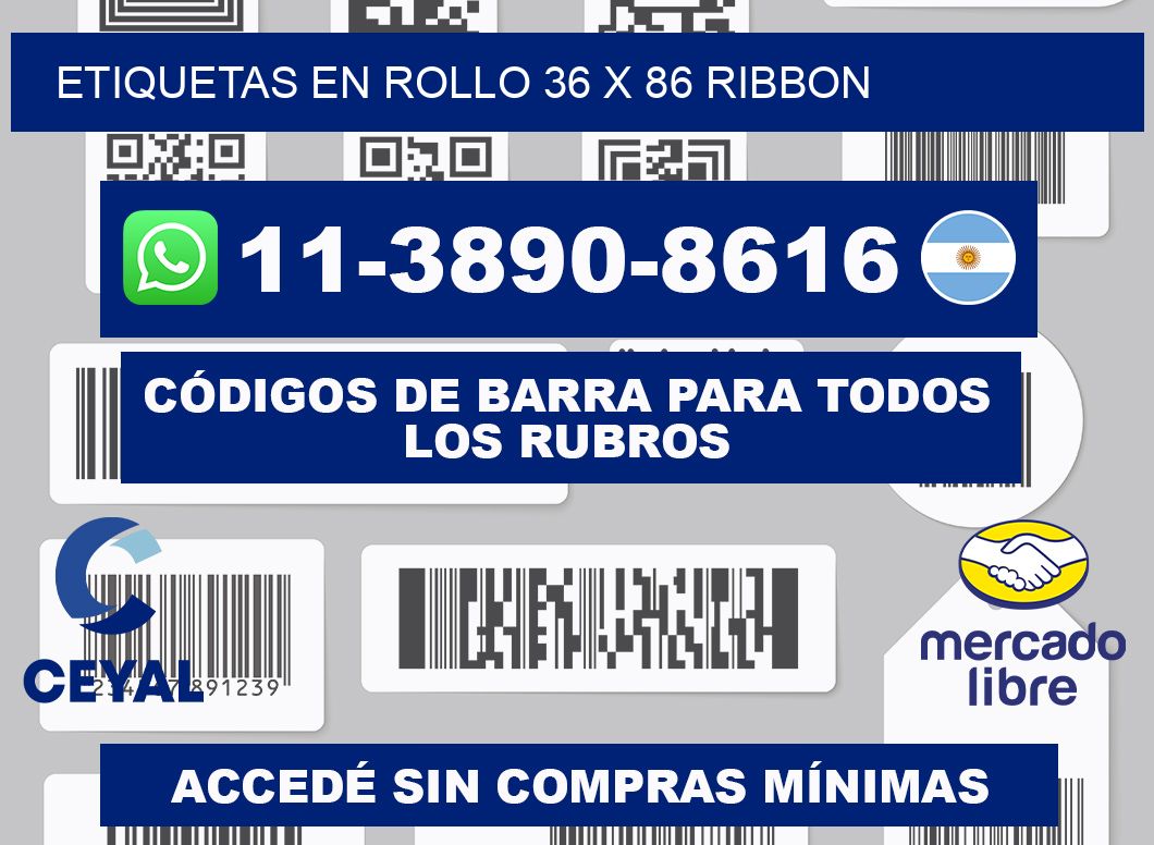 Etiquetas en rollo 36 x 86 ribbon