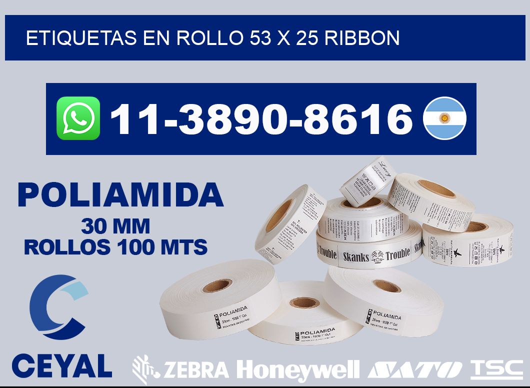Etiquetas en rollo 53 x 25 ribbon