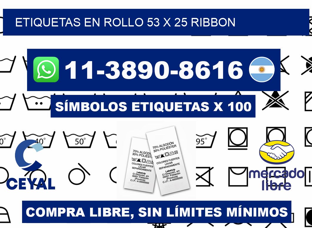 Etiquetas en rollo 53 x 25 ribbon