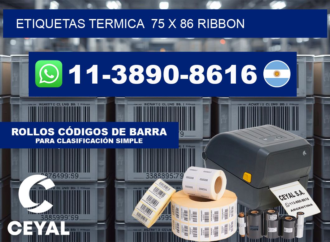 Etiquetas termica  75 x 86 ribbon