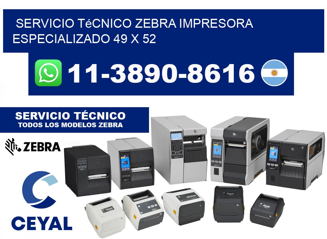 Servicio Técnico Zebra Impresora Especializado 49 x 52