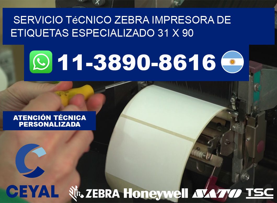 Servicio Técnico Zebra Impresora de Etiquetas Especializado 31 x 90