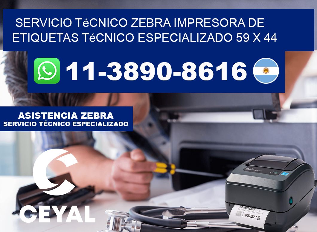 Servicio Técnico Zebra Impresora de Etiquetas Técnico Especializado 59 x 44