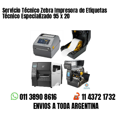 Servicio Técnico Zebra Impresora de Etiquetas Técnico Especializado 95 x 20