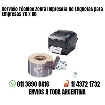 Servicio Técnico Zebra Impresora de Etiquetas para Empresas 70 x 66