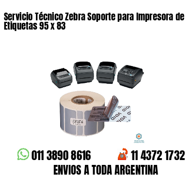 Servicio Técnico Zebra Soporte para Impresora de Etiquetas 95 x 83