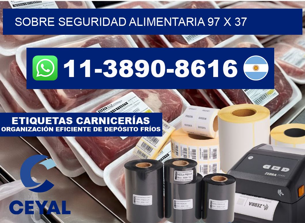 Sobre seguridad alimentaria 97 x 37