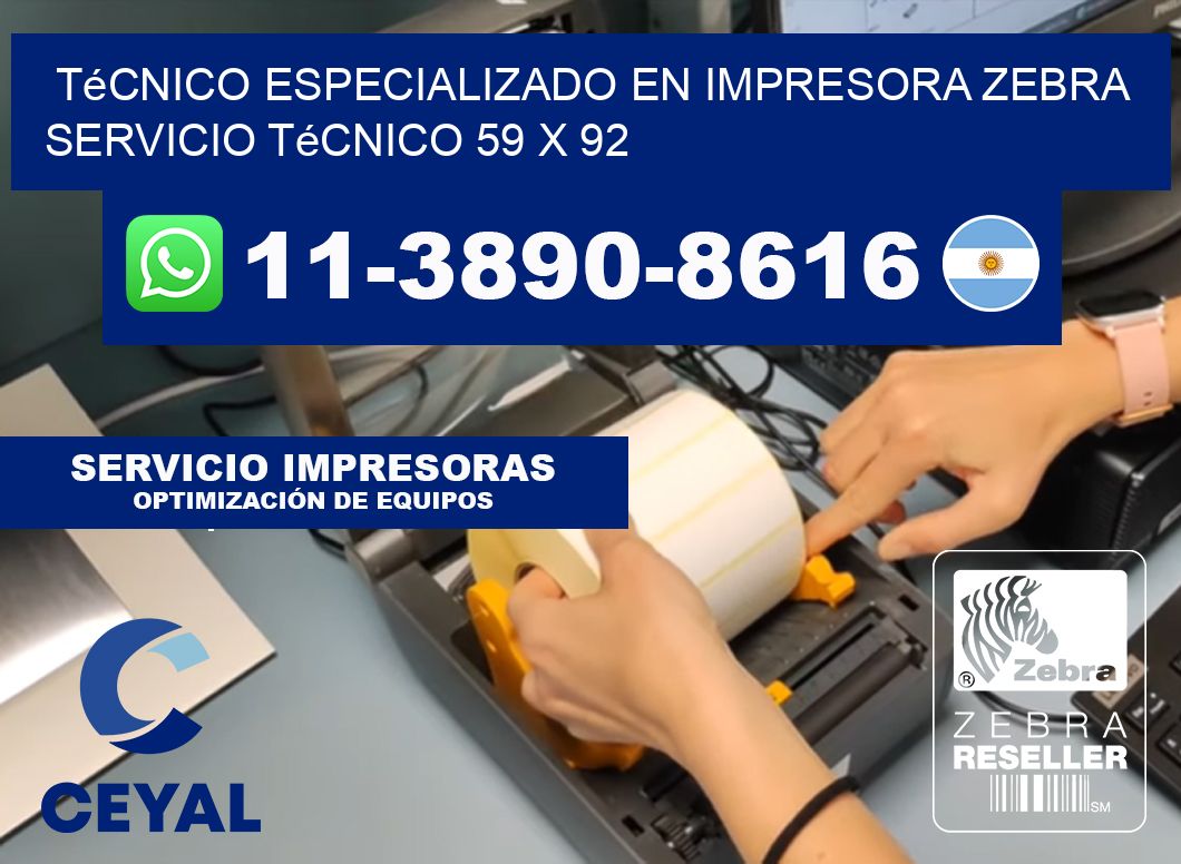 Técnico Especializado en Impresora Zebra Servicio Técnico 59 x 92