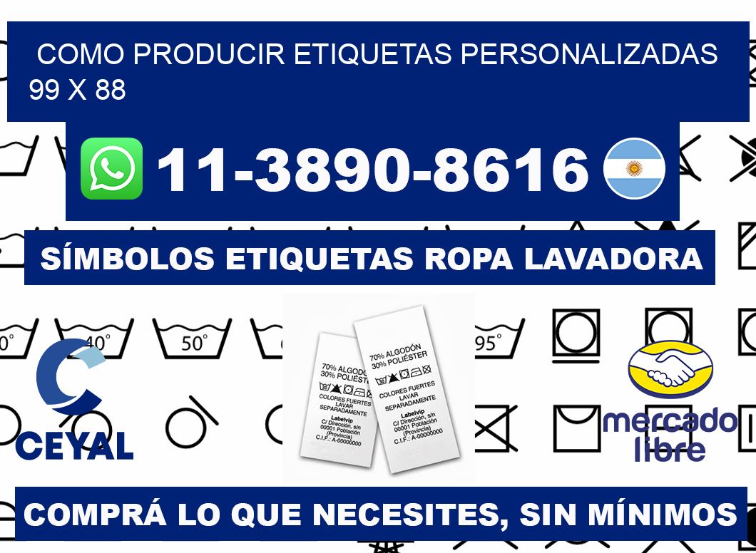 como producir etiquetas personalizadas 99 x 88