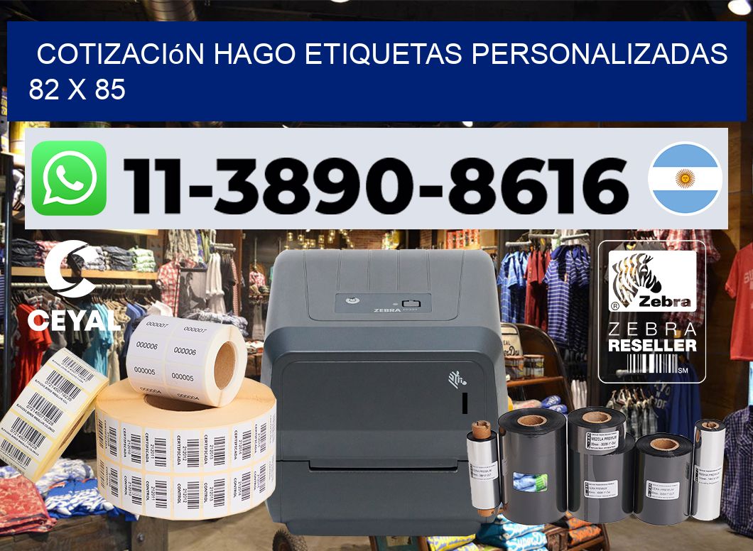 cotización hago etiquetas personalizadas 82 x 85