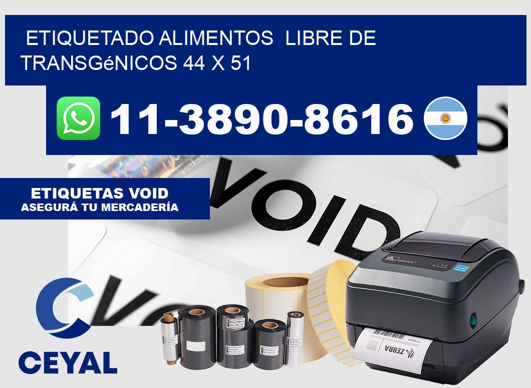 etiquetado alimentos  Libre de transgénicos 44 x 51