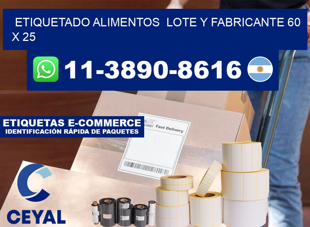 etiquetado alimentos  Lote y fabricante 60 x 25