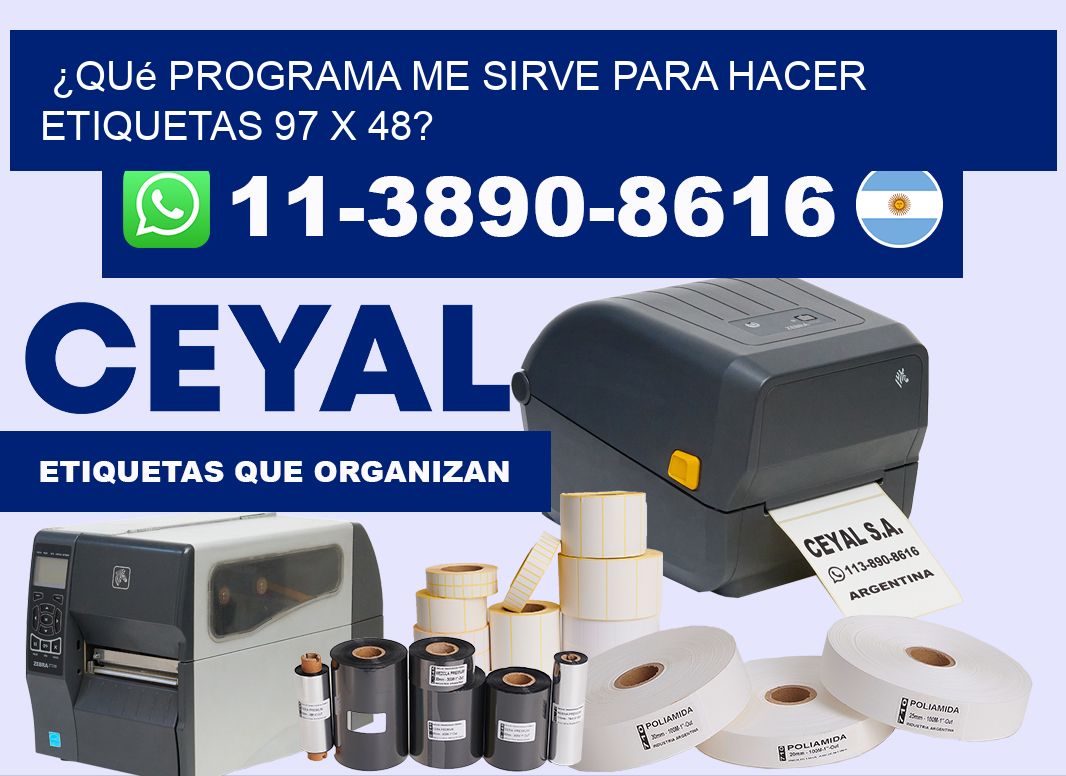 ¿Qué programa me sirve para hacer etiquetas 97 x 48?