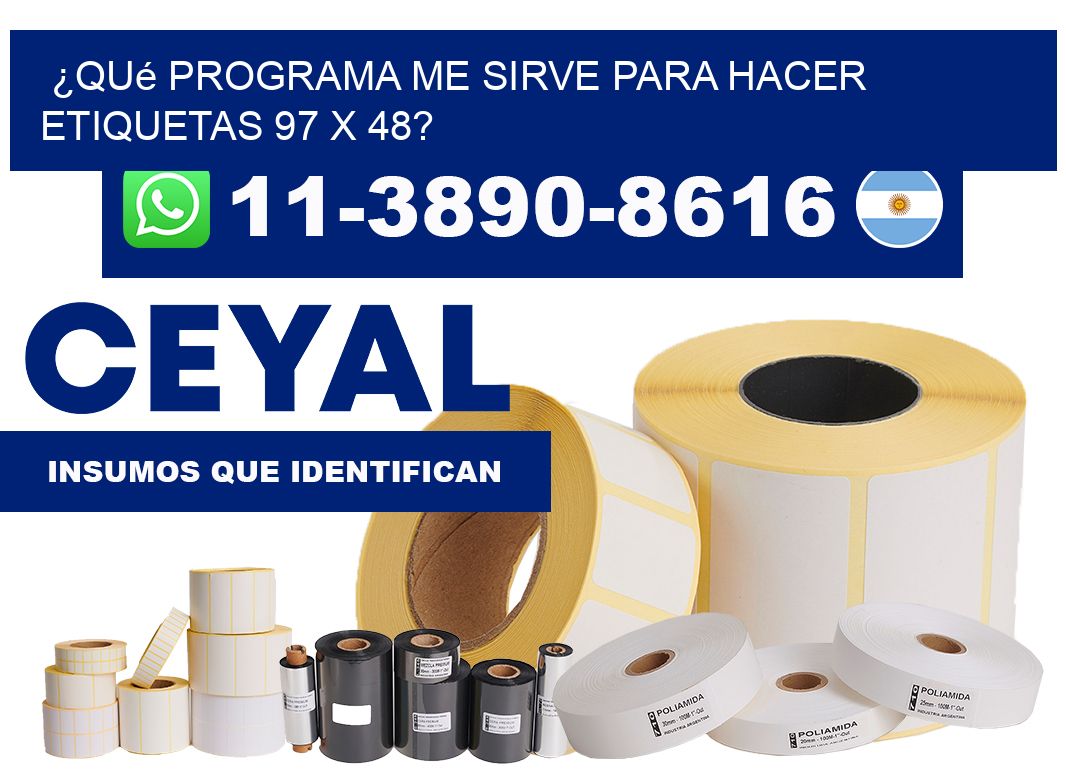 ¿Qué programa me sirve para hacer etiquetas 97 x 48?