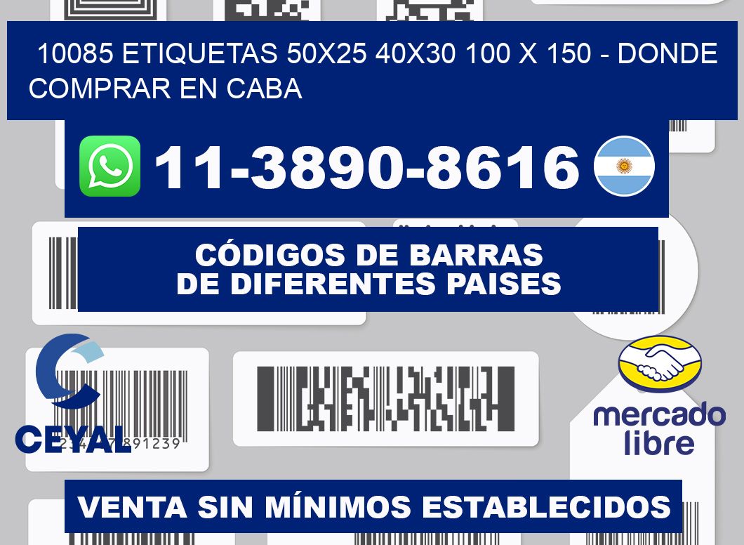 10085 etiquetas 50x25 40x30 100 x 150 - Donde Comprar en Caba