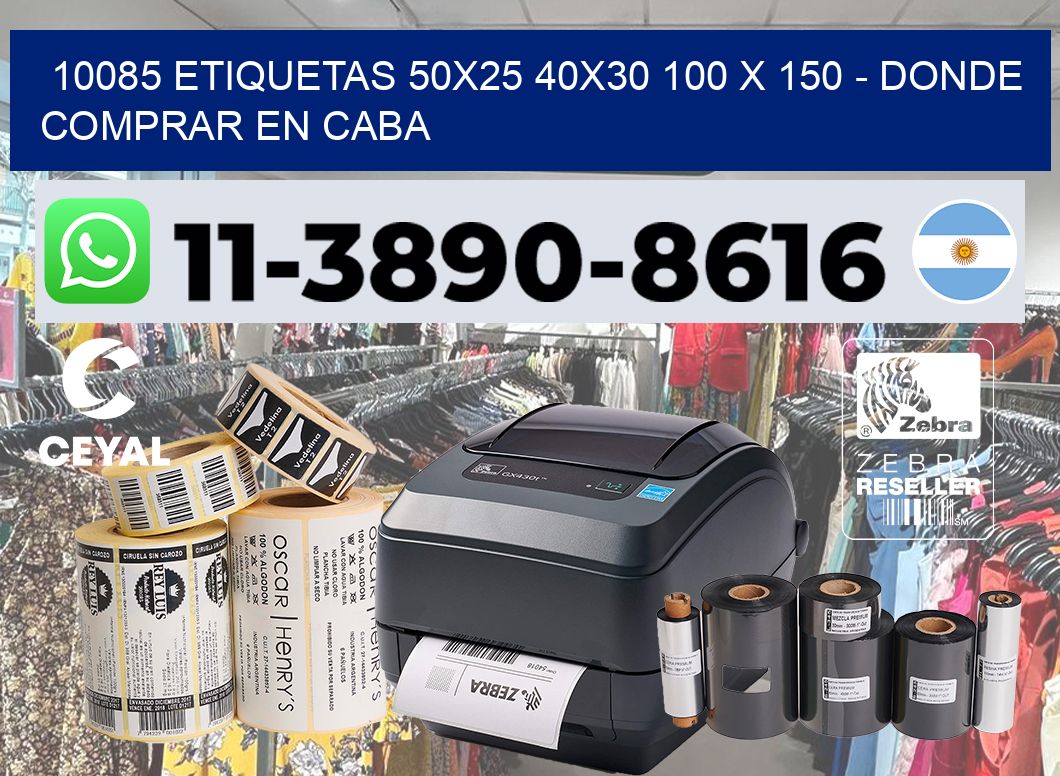 10085 etiquetas 50×25 40×30 100 x 150 – Donde Comprar en Caba