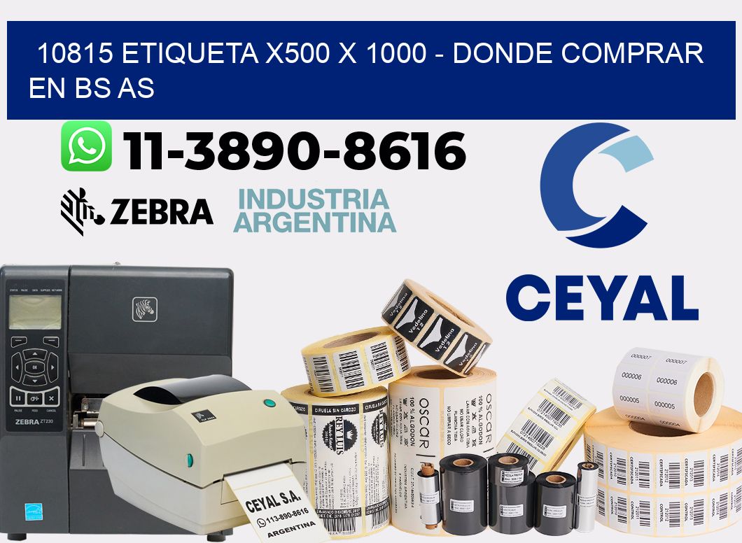 10815 etiqueta x500 x 1000 - Donde Comprar en bs as