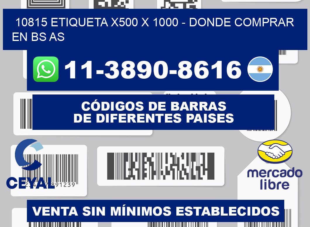 10815 etiqueta x500 x 1000 - Donde Comprar en bs as
